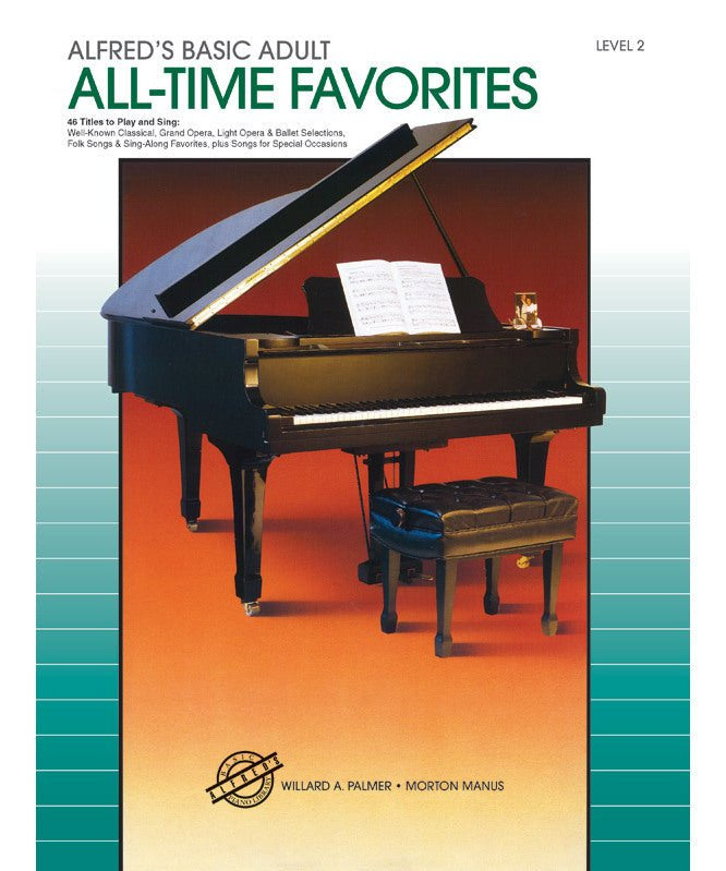 Alfred's Basic Adult Piano Course: All - Time Favorites Book 2 - Remenyi House of Music