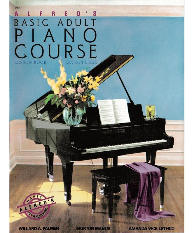 Alfred's Basic Adult Piano Course: Lesson Book 3 (Piano Book) - Remenyi House of Music