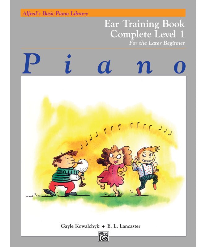 Alfred's Basic Piano Library: Ear Training Book Complete 1 (1A/1B) - Remenyi House of Music