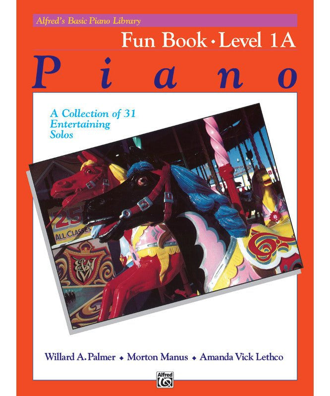 Alfred's Basic Piano Library: Fun Book 1A - Remenyi House of Music