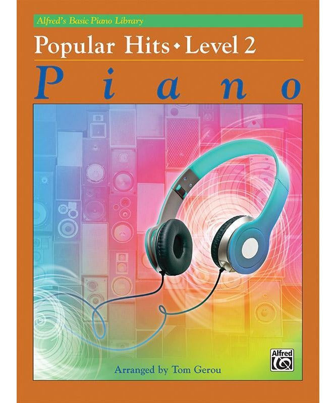 Alfred's Basic Piano Library: Popular Hits, Level 2 - Remenyi House of Music