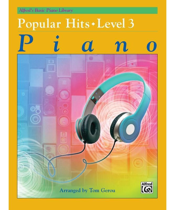 Alfred's Basic Piano Library: Popular Hits, Level 3 - Remenyi House of Music