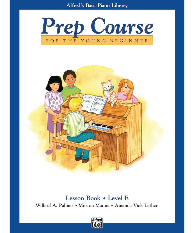 Alfred's Basic Piano Prep Course: Lesson Book E - Remenyi House of Music