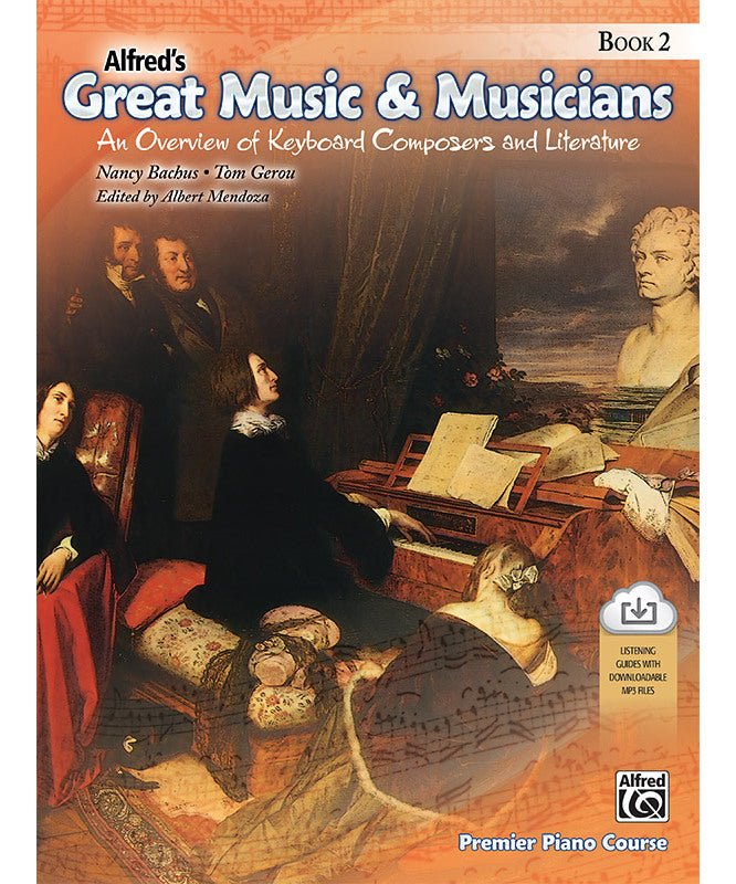 Alfred's Great Music & Musicians, Book 2 - Remenyi House of Music