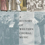 Alwes C.L. - History Of Western Choral Music - Volume 1 - Remenyi House of Music