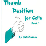 Thumb Position for Cello, Book 1