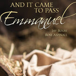 And It Came to Pass, Emmanuel - SATB Choral Book - Remenyi House of Music