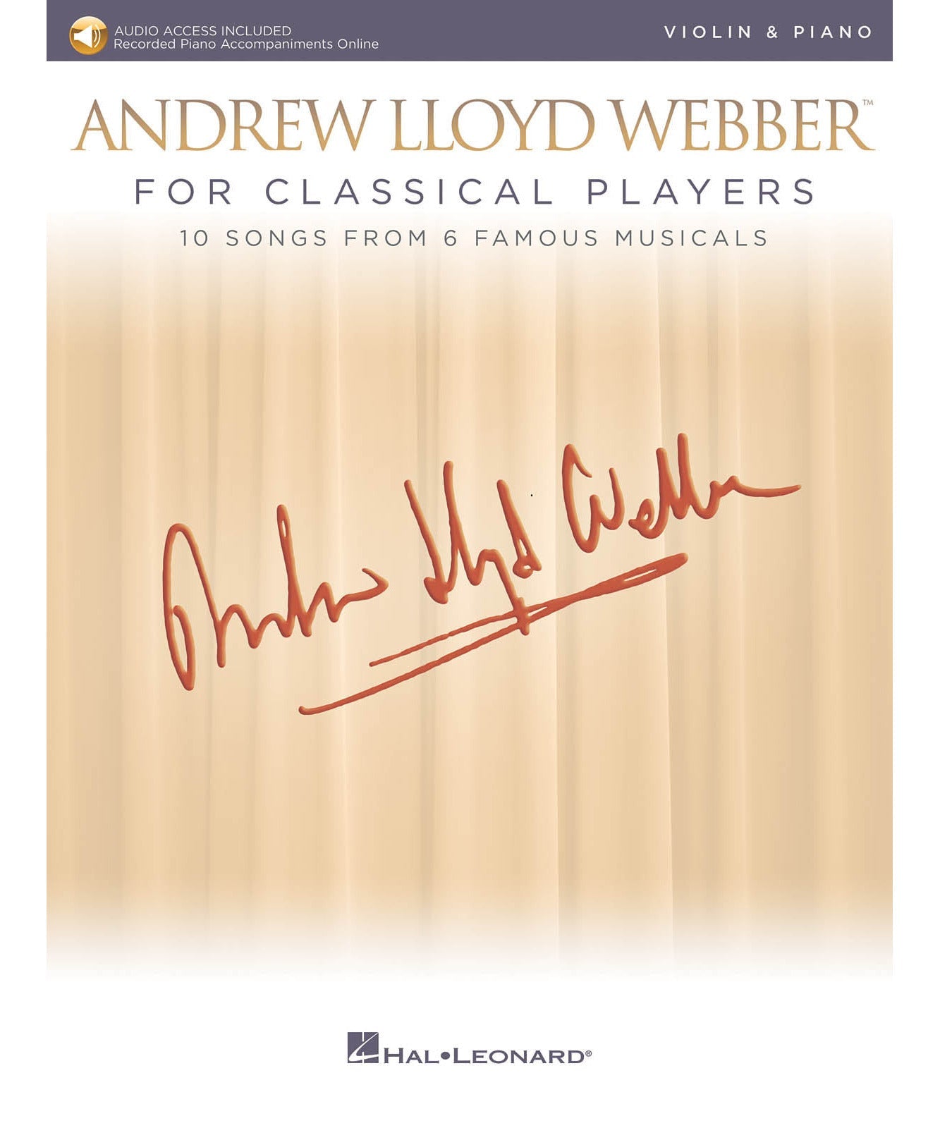 Andrew Lloyd Webber for Classical Players - Violin and Piano - Remenyi House of Music