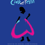 Andrew Lloyd Webber's Cinderella - Remenyi House of Music