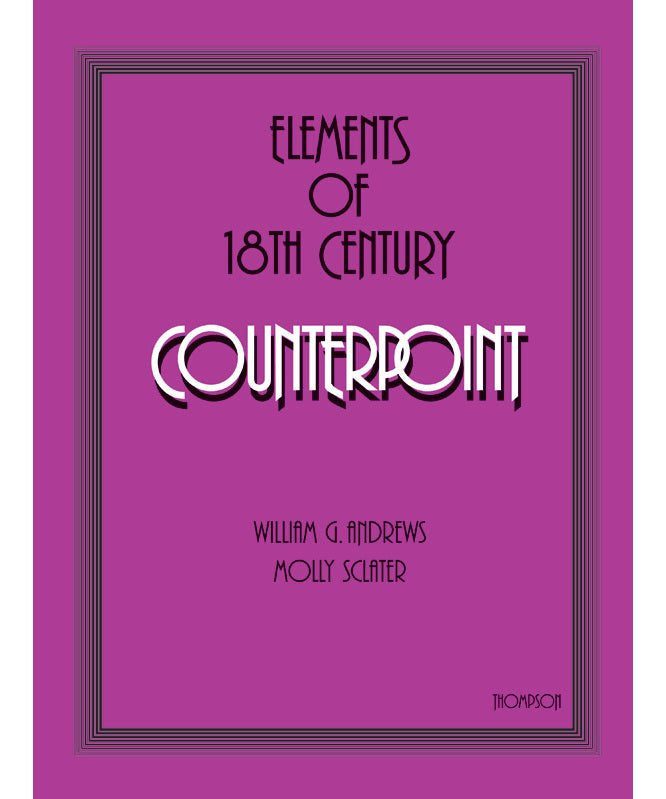 Andrews/Sclater - Elements of 18th Century Counterpoint - Remenyi House of Music