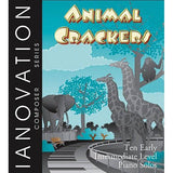 Animal Crackers (Early Intermediate Level) - Remenyi House of Music