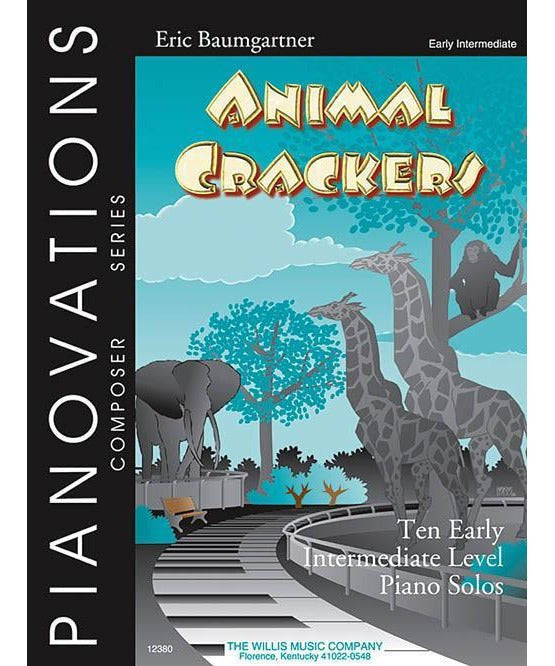 Animal Crackers (Early Intermediate Level) - Remenyi House of Music