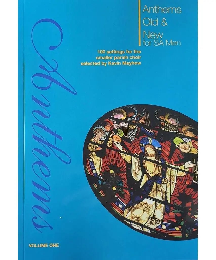 Anthems Old & New for SA & Men - Volume 1 - Remenyi House of Music