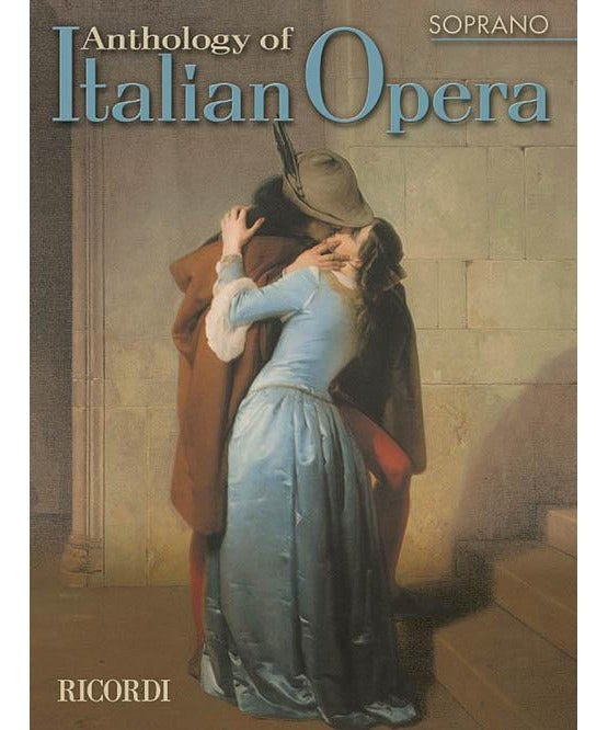 Anthology of Italian Opera - Soprano - Remenyi House of Music