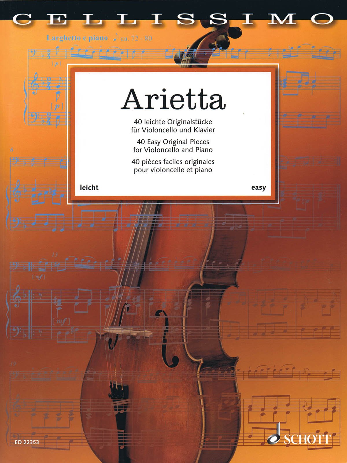 Arietta - 40 Easy Original Pieces for Cello and Piano - Remenyi House of Music