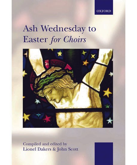 Ash Wednesday to Easter for Choirs - Remenyi House of Music