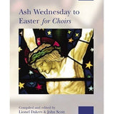 Ash Wednesday to Easter for Choirs - Remenyi House of Music