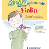 The Amazing Incredible Shrinking Violin