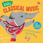 Baby Classical Music: A Classical Music Sound Book - Remenyi House of Music