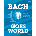 Bach Goes World - 14 Popular Arrangements for Piano solo - Remenyi House of Music