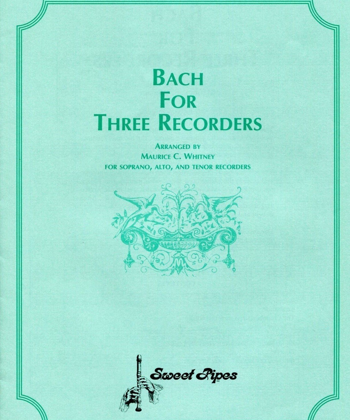 Bach J.S. - Bach For 3 Recorders - Remenyi House of Music