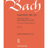 Bach J.S. - Cantata BWV 127 Herr Jesu Christ, Wahr' Mensch und Gott - Remenyi House of Music