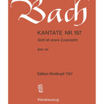 Bach J.S. - Cantata BWV 197 Gott ist unsre Zuversicht - Remenyi House of Music