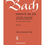 Bach J.S. - Cantata BWV 205 Zerreisset, Zersprenget, Zertrümmert die Gruft - Remenyi House of Music