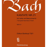 Bach, J.S. - Cantata BWV 21 Ich Hatte Viel Bekummernis / I had great heaviness of heart - Remenyi House of Music