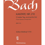 Bach J.S. - Cantata BWV 210 O Holder Tag, Erwünschte Zeit - Remenyi House of Music