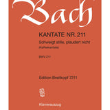 Bach J.S. - Cantata BWV 211 Coffee Cantata - Remenyi House of Music