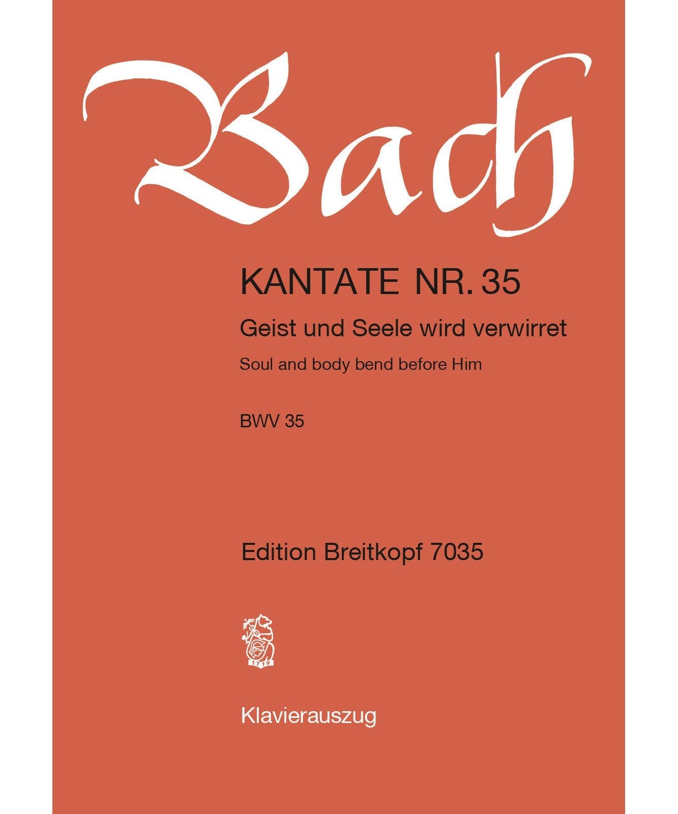 Bach J.S. - Cantata BWV 35 Geist und Seele wird verwirret - Remenyi House of Music