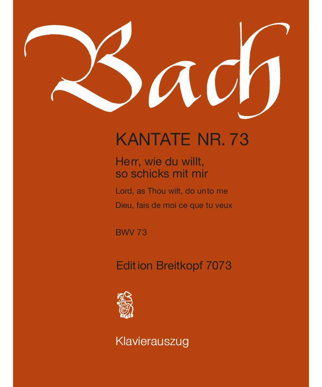 Bach J.S. - Cantata BWV 73 Herr, wie du willt, so schicks mit mir - Remenyi House of Music