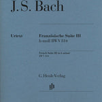 Bach, J.S. - French Suite III in B Minor - Remenyi House of Music