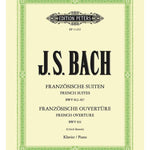 Bach, J.S. - French Suites BWV 812–817 and French Overture BWV 831 for Piano - Remenyi House of Music