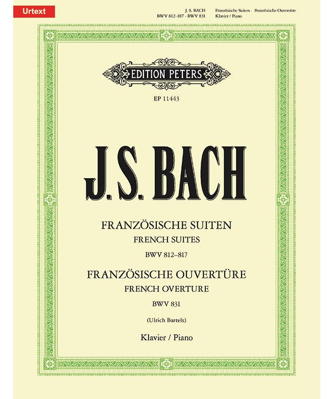 Bach, J.S. - French Suites BWV 812–817 and French Overture BWV 831 for Piano - Remenyi House of Music