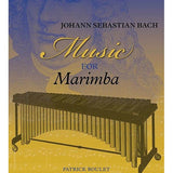 Bach J.S. - Music For Marimba - Remenyi House of Music