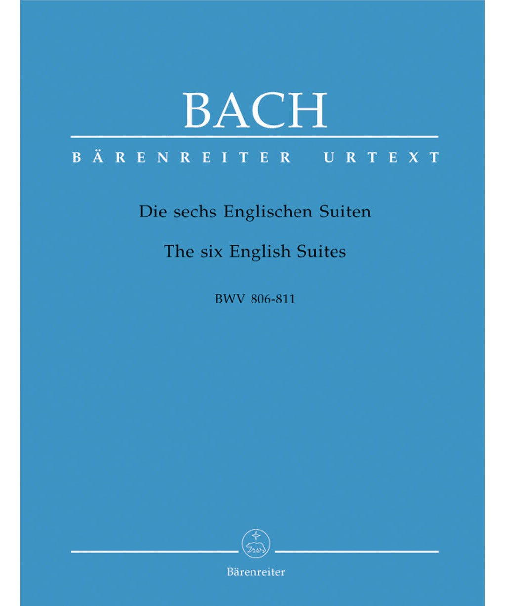 Bach, J.S. - The Six English Suites BWV 806 - 811 - Remenyi House of Music