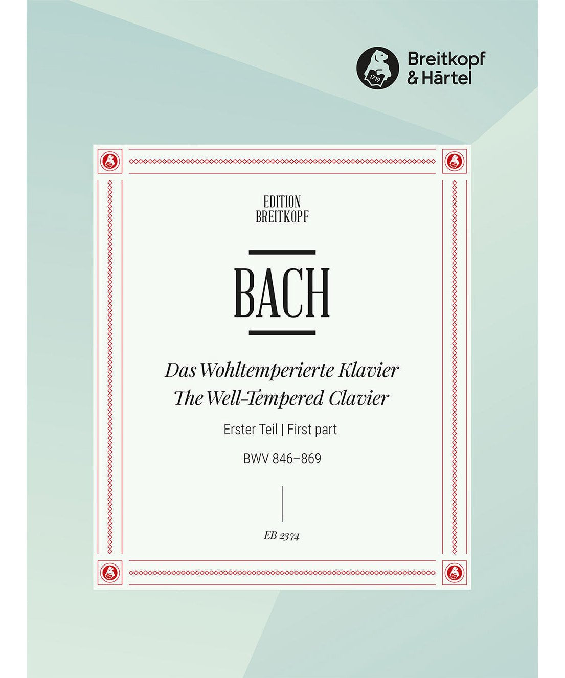 Bach J.S. - Well - Tempered Clavier Volume 1 BWV 846 - 869 - Remenyi House of Music