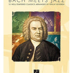 Bach Meets Jazz - Remenyi House of Music