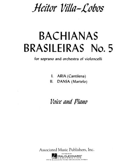 Bachianas Brasileiras No. 5 - Remenyi House of Music