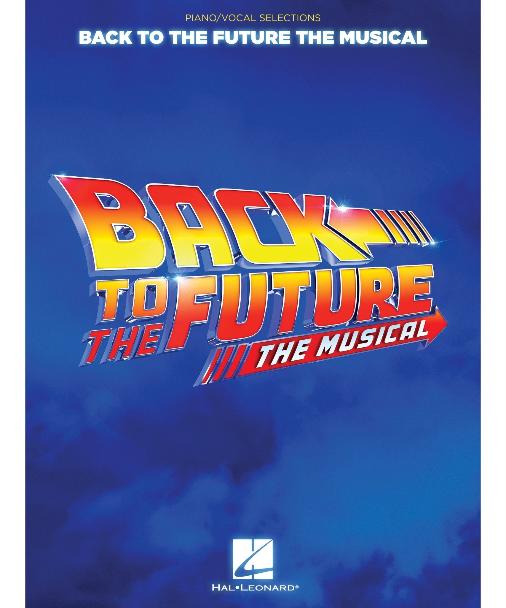 Back to the Future: The Musical Piano/Vocal Selections - Remenyi House of Music