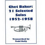 Baker, C. - 21 Selected Solos 1952 - 1958 (Transcribed by Todd Kelly) - Remenyi House of Music