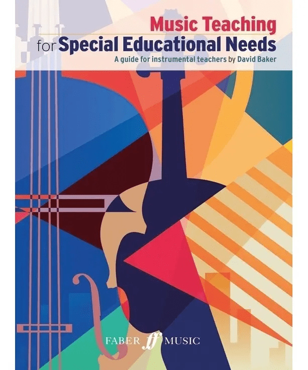 Baker, D. - Music Teaching for Special Educational Needs - Remenyi House of Music