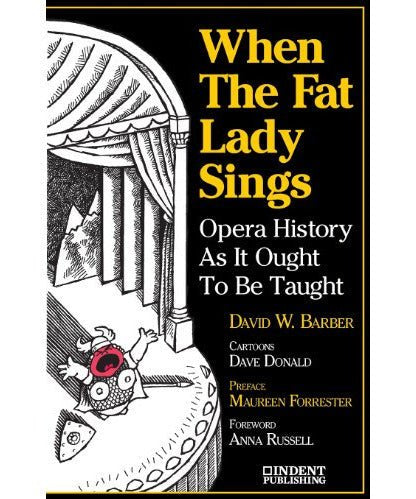 Barber, D. - When the Fat Lady Sings - Remenyi House of Music