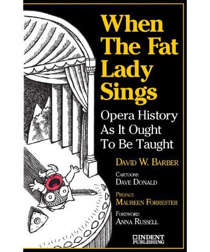 Barber, D. - When the Fat Lady Sings - Remenyi House of Music