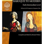 Baroque to Modern: Early Intermediate Level - Remenyi House of Music