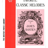 Bastien - Favourite Classic Melodies Primer Level - Remenyi House of Music