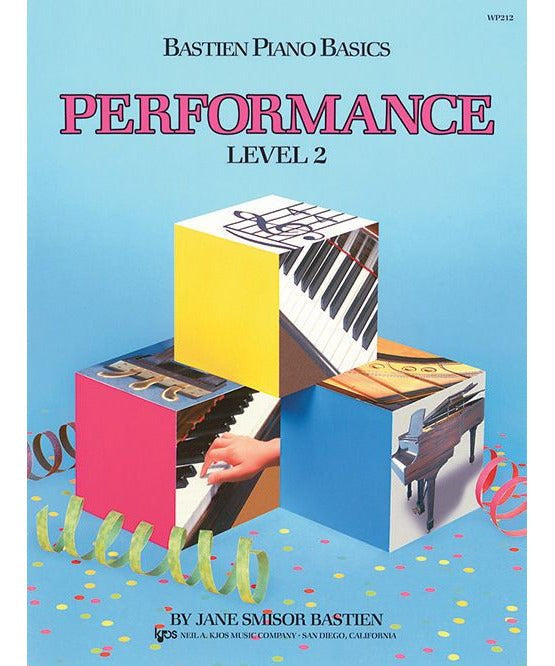 Bastien Piano Basics: Performance - Level 2 - Remenyi House of Music