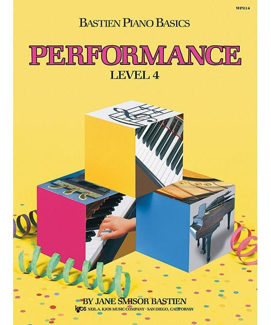 Bastien Piano Basics: Performance - Level 4 - Remenyi House of Music